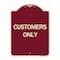 Signmission Designer Series Sign-Customers Only, Burgundy Heavy-Gauge Aluminum Sign, 24" x 18", BU-1824-24494 A-DES-BU-1824-24494 - alternate 1